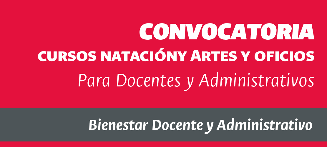 Convocatoria - Cursos de Natación y Artes y oficios para Docentes y Administrativos