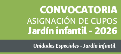 Convocatoria para asignación de cupos Jardín infantil 2026