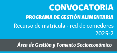 Convocatoria Apoyo alimentario con Recurso Matrícula - Red de comedores 2025-2s