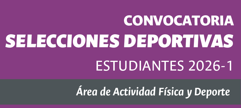 Convocatorias Selecciones Deportivas -Estudiantes 2026